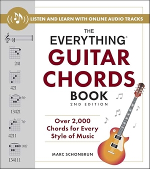 Schonbrun, Marc. The Everything Guitar Chords Book, 2nd Edition - Over 2,000 Chords for Every Style of Music. Adams Media Corporation, 2025.