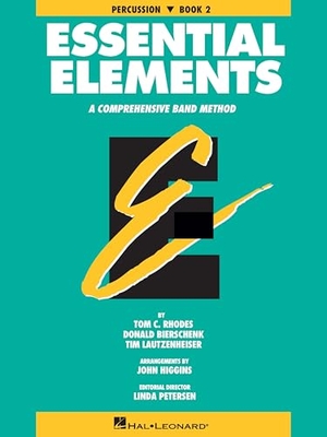 Rhodes Biers. Essential Elements Book 2 - Percussion. Hal Leonard Publishing Corporation, 1991.