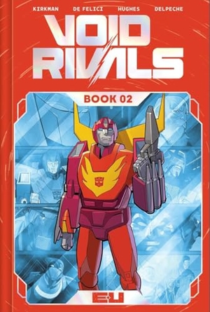 Kirkman, Robert. Void Rivals Deluxe Edition Book Two. Image Comics, 2026.