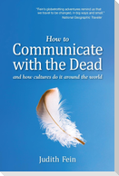How to Communicate with the Dead