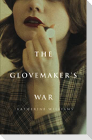 The Glovemaker's War