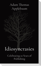 Idiosyncrasies