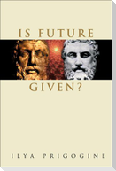 Is Future Given?