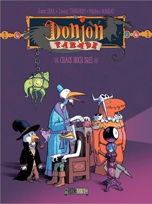 Sfar, Joann / Trondheim, Lewis et al. Donjon Parade 12 - Chaos hoch drei. Reprodukt, 2026.