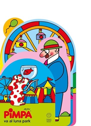 Altan. Pimpa va al luna park. Franco Cosimo Panini, 2025.