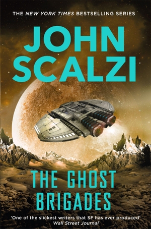 Scalzi, John. The Ghost Brigades. Macmillan Publishers Int Ltd - MDL, 2015.