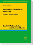 Kompendium Fachdidaktik Romanistik. Französisch - Italienisch - Spanisch