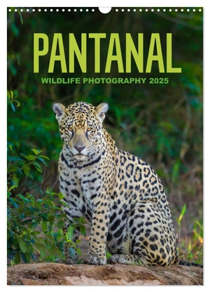 Krutz, Christina. Pantanal Wildlife Photography (Wall Calendar 2025 DIN A3 portrait), CALVENDO 12 Month Wall Calendar - The wonderful and unique wild animals of South America. Calvendo, 2024.