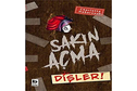 Sakin Acma Disler