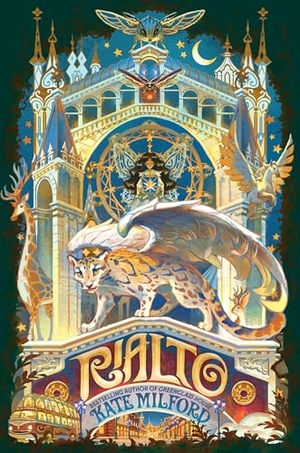 Milford, Kate. Rialto. Harper Collins Publ. USA, 2026.