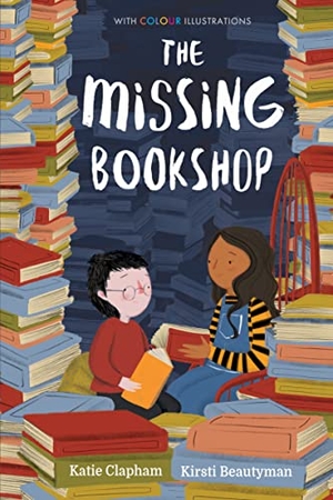 Clapham, Katie. The Missing Bookshop. Little Tiger Press Group, 2022.