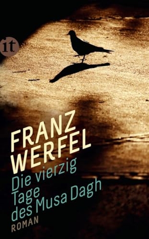 Werfel, Franz. Die vierzig Tage des Musa Dagh. Insel Verlag GmbH, 2020.