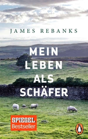 Rebanks, James. Mein Leben als Schäfer. Penguin TB Verlag, 2017.