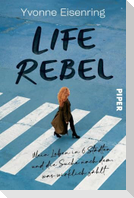 Life Rebel