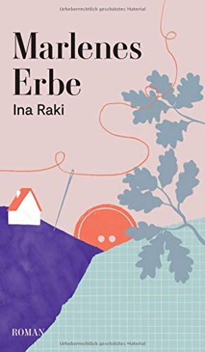 Raki, Ina. Marlenes Erbe. tredition, 2020.