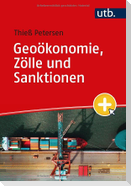 Geoökonomie, Zölle und Sanktionen
