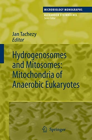 Tachezy, Jan (Hrsg.). Hydrogenosomes and Mitosomes: Mitochondria of Anaerobic Eukaryotes. Springer Berlin Heidelberg, 2008.
