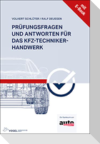 Prüfungsfragen und Antworten für das Kfz-Techniker-Handwerk
