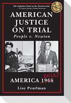 American Justice On Trial