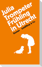 Frühling in Utrecht