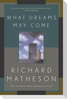 What Dreams May Come