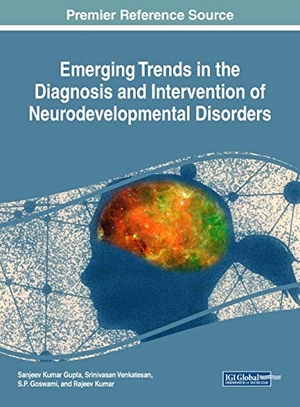 Goswami, S. P. / Sanjeev Kumar Gupta et al (Hrsg.). Emerging Trends in the Diagnosis and Intervention of Neurodevelopmental Disorders. Medical Information Science Reference, 2018.