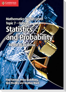 Mathematics Higher Level for the IB Diploma Option Topic 7 Statistics and Probability