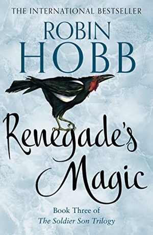 Hobb, Robin. Renegade's Magic. HarperCollins Publishers, 2019.