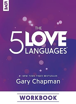 Chapman, Gary. The 5 Love Languages Workbook. Moody Publishers, 2023.