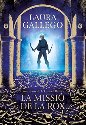 Gallego García, Laura. La missió de la Rox. Montena, 2019.