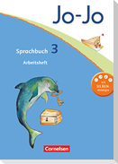Jo-Jo Sprachbuch - Aktuelle allgemeine Ausgabe. 3. Schuljahr - Arbeitsheft