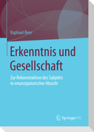 Erkenntnis und Gesellschaft