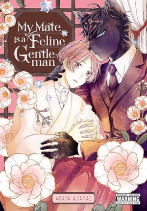 Asanae, Arata / Christie, Chiho et al. My Mate Is a Feline Gentleman. Wildfire, 2023.