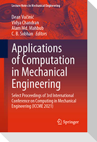 Applications of Computation in Mechanical Engineering