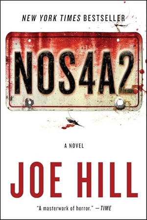 Hill, Joe. NOS4A2. William Morrow & Company, 2020.