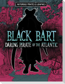 Black Bart, Daring Pirate of the Atlantic
