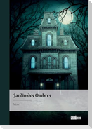 Jardin des Ombres
