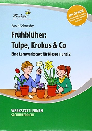 Schneider, Sarah. Frühblüher: Tulpe, Krokus & Co - (1. und 2. Klasse). Lernbiene Verlag i.d. AAP, 2024.