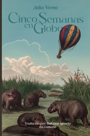 Verne, Julio. Cinco semanas en globo. Independently published, 2026.