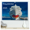 Kreuzfahrten 2025 (hochwertiger Premium Wandkalender 2025 DIN A2 quer), Kunstdruck in Hochglanz
