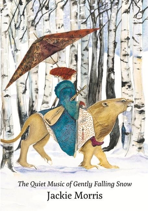 Morris, Jackie. Quiet Music of Gently Falling Snow, The. Graffeg Limited, 2020.