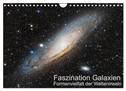 Faszination Galaxien Formenvielfalt der Welteninseln (Wandkalender 2025 DIN A4 quer), CALVENDO Monatskalender
