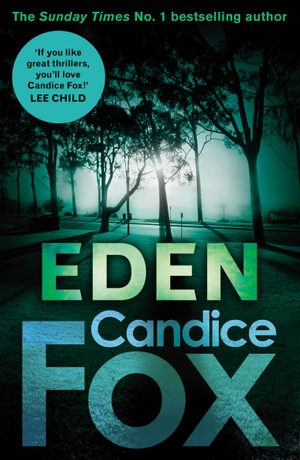 Fox, Candice. Eden. Cornerstone, 2018.