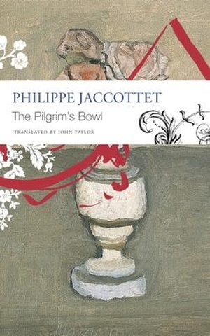 Jaccottet, Philippe. The Pilgrim's Bowl - (Giorgio Morandi). Seagull Books, 2022.