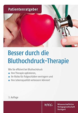 Gröber, Uwe / Klaus Kisters. Besser durch die Bluthochdruck-Therapie. Wissenschaftliche, 2016.