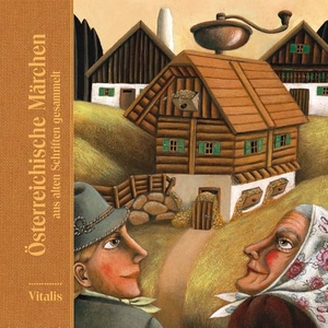 Salfellner, Harald (Hrsg.). Österreichische Märchen - aus alten Schriften gesammelt. Vitalis Verlag GmbH, 2023.