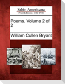 Poems. Volume 2 of 2