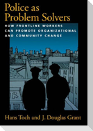 Police as Problem Solvers