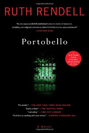 Rendell, Ruth. Portobello. Scribner Book Company, 2011.