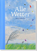 Alle Wetter!